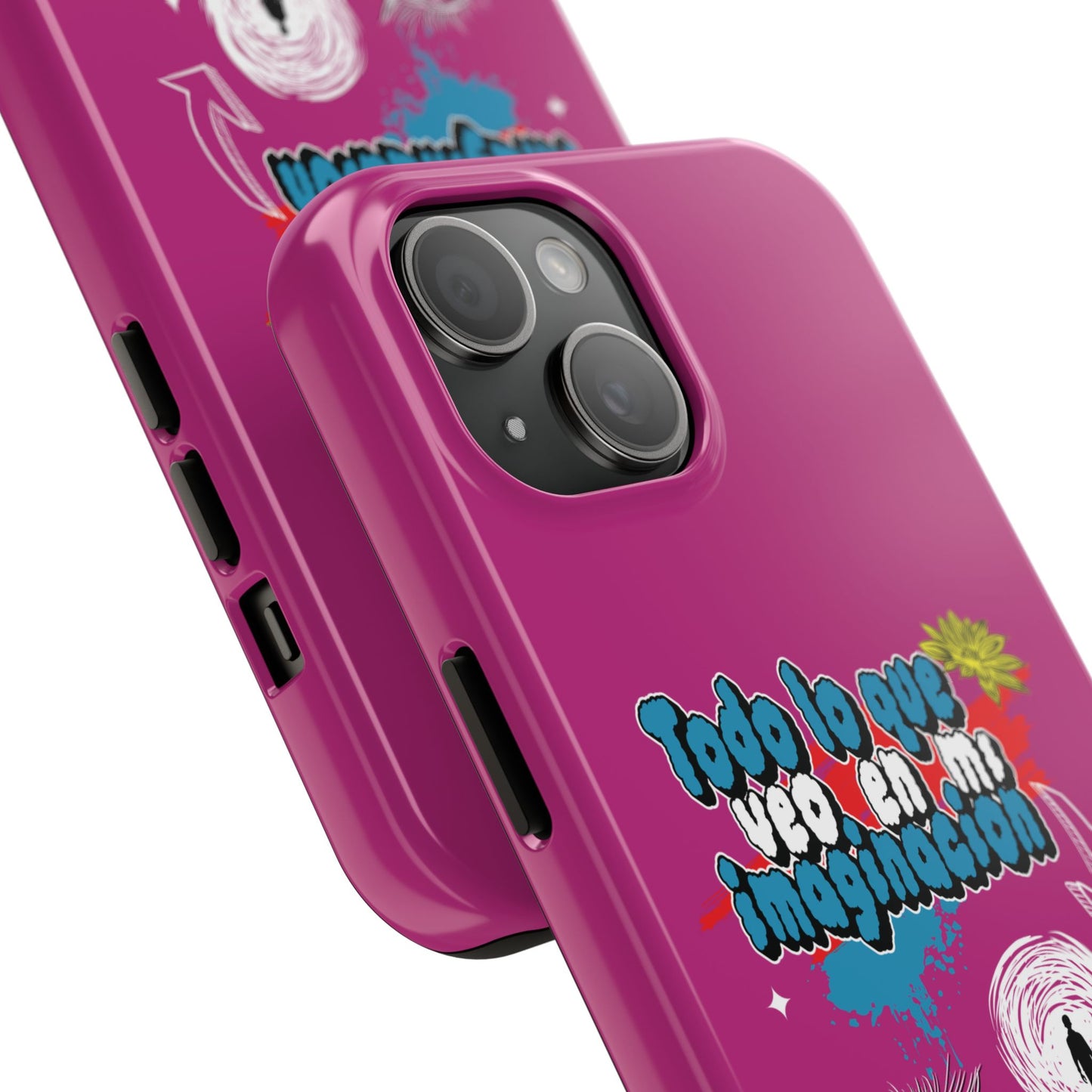 Funda para teléfono "Todo lo que veo en mi imaginación" - Fucsia