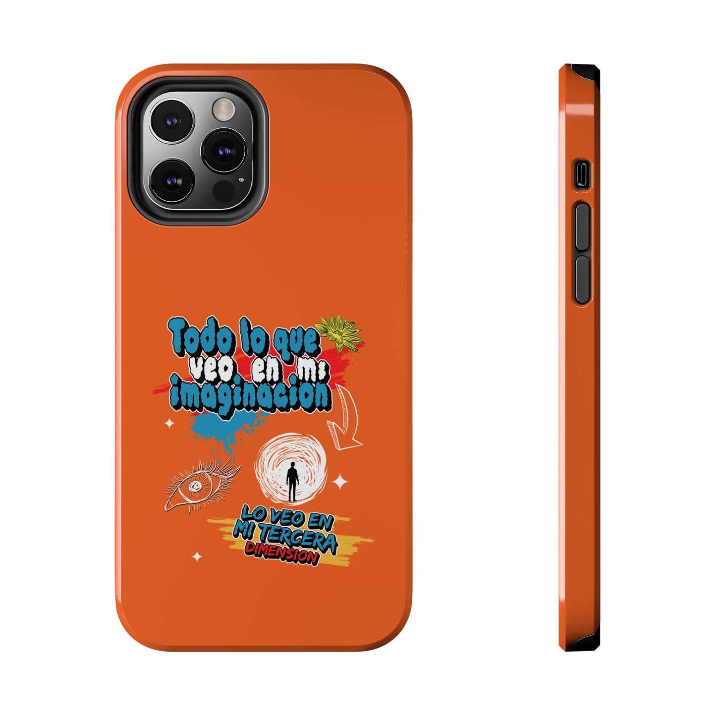Funda para teléfono "Todo lo que veo en mi imaginación" - Naranja