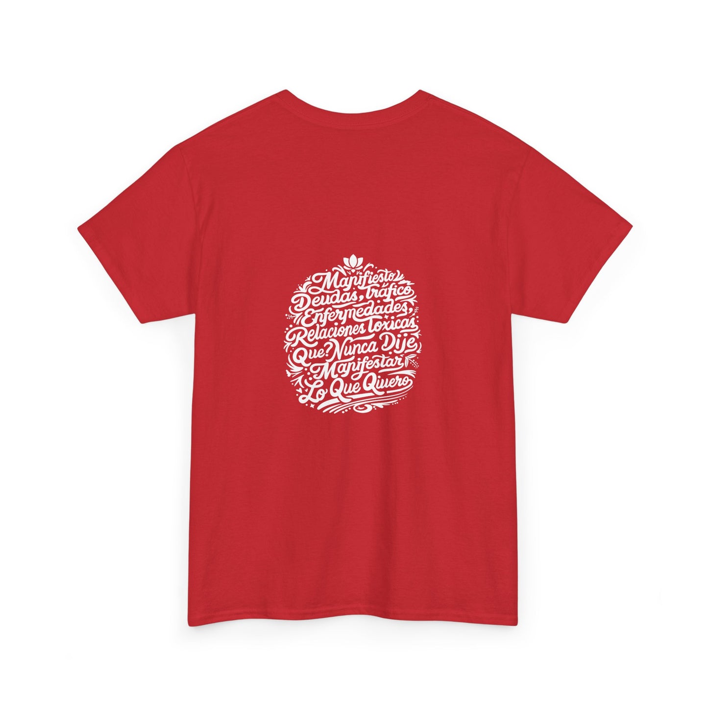 Playera Unisex Heavy Cotton Tee "Nunca dije Manifestar lo que quiero" - Celes Manifestación