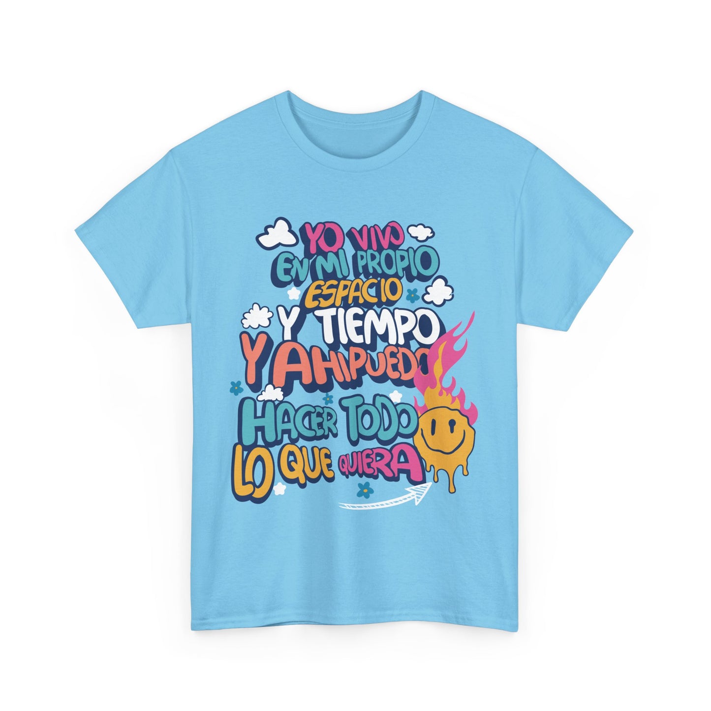 Playera Unisex "Yo vivo en mi propio espacio y tiempo"