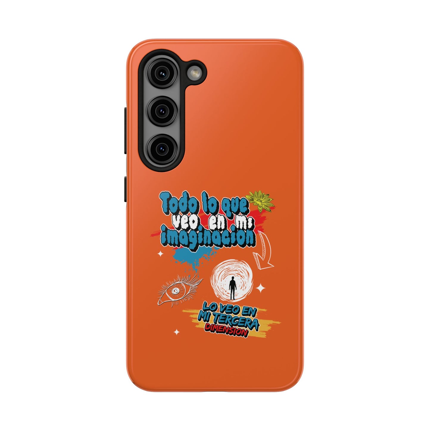 Funda para teléfono "Todo lo que veo en mi imaginación" - Naranja