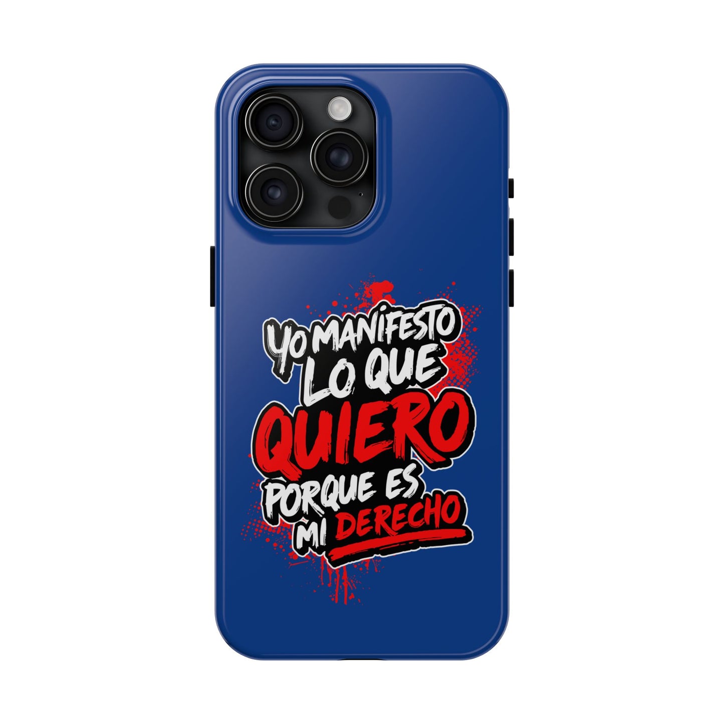 Funda para teléfono "Yo manifiesto lo que quiero" - Azul