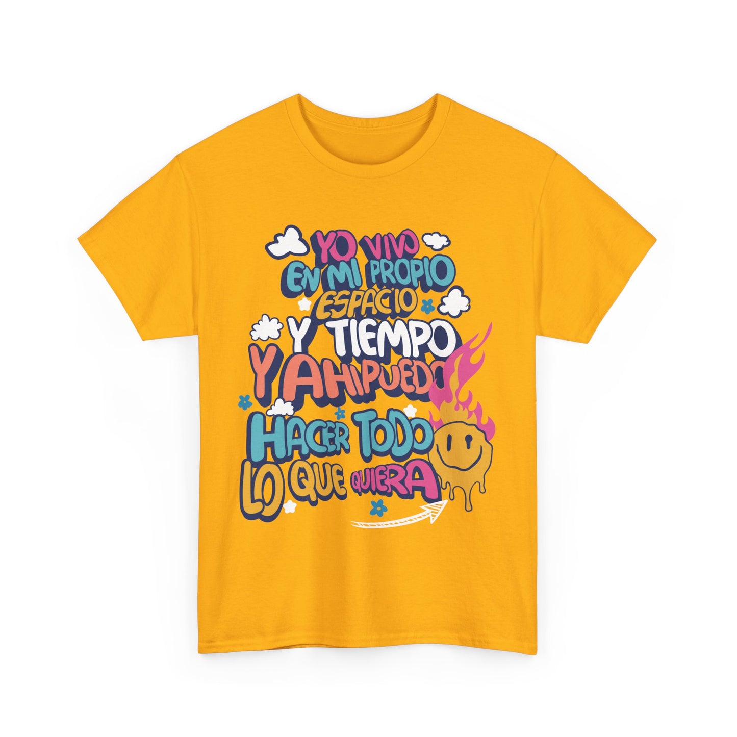 Playera Unisex "Yo vivo en mi propio espacio y tiempo"