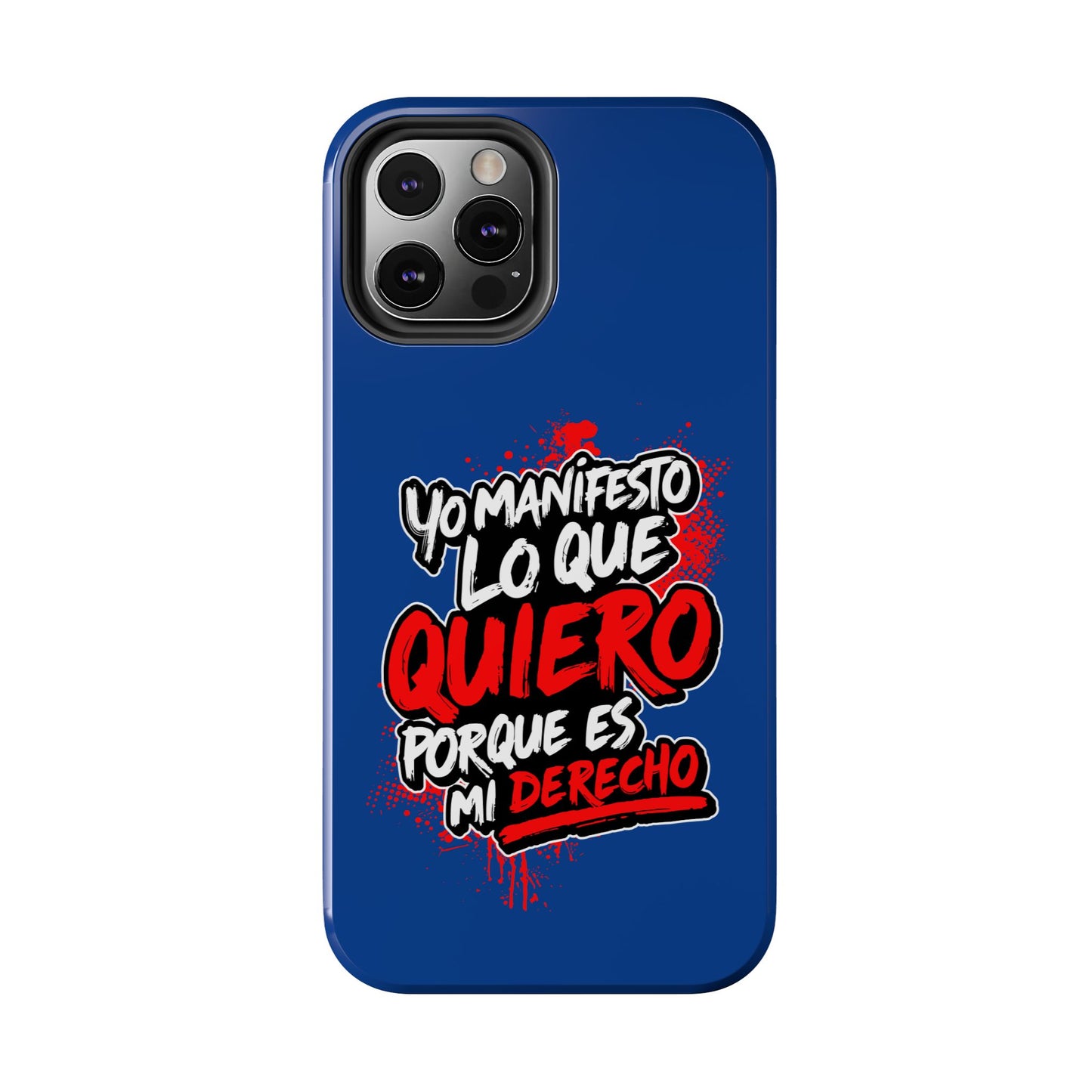 Funda para teléfono "Yo manifiesto lo que quiero" - Azul