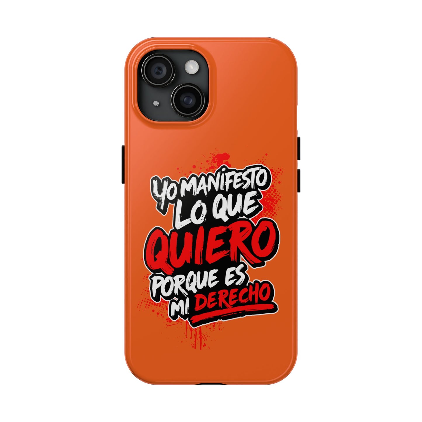 Funda para teléfono "Yo manifiesto lo que quiero" - Naranja