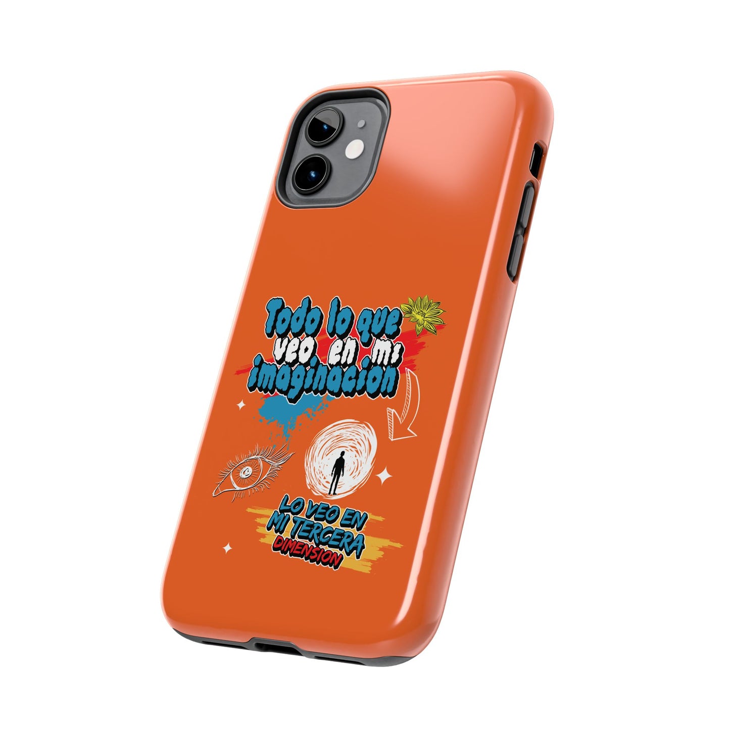 Funda para teléfono "Todo lo que veo en mi imaginación" - Naranja