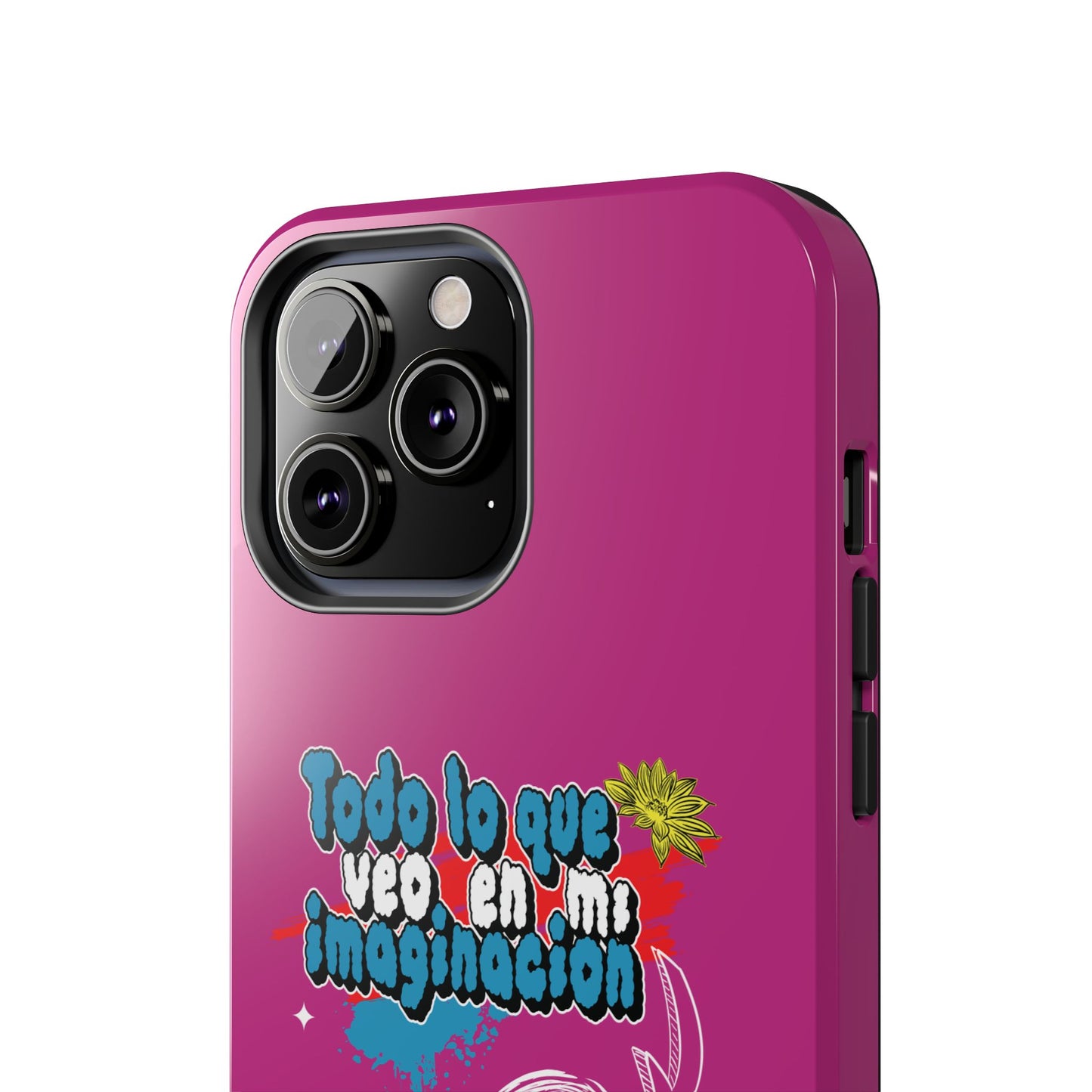 Funda para teléfono "Todo lo que veo en mi imaginación" - Fucsia