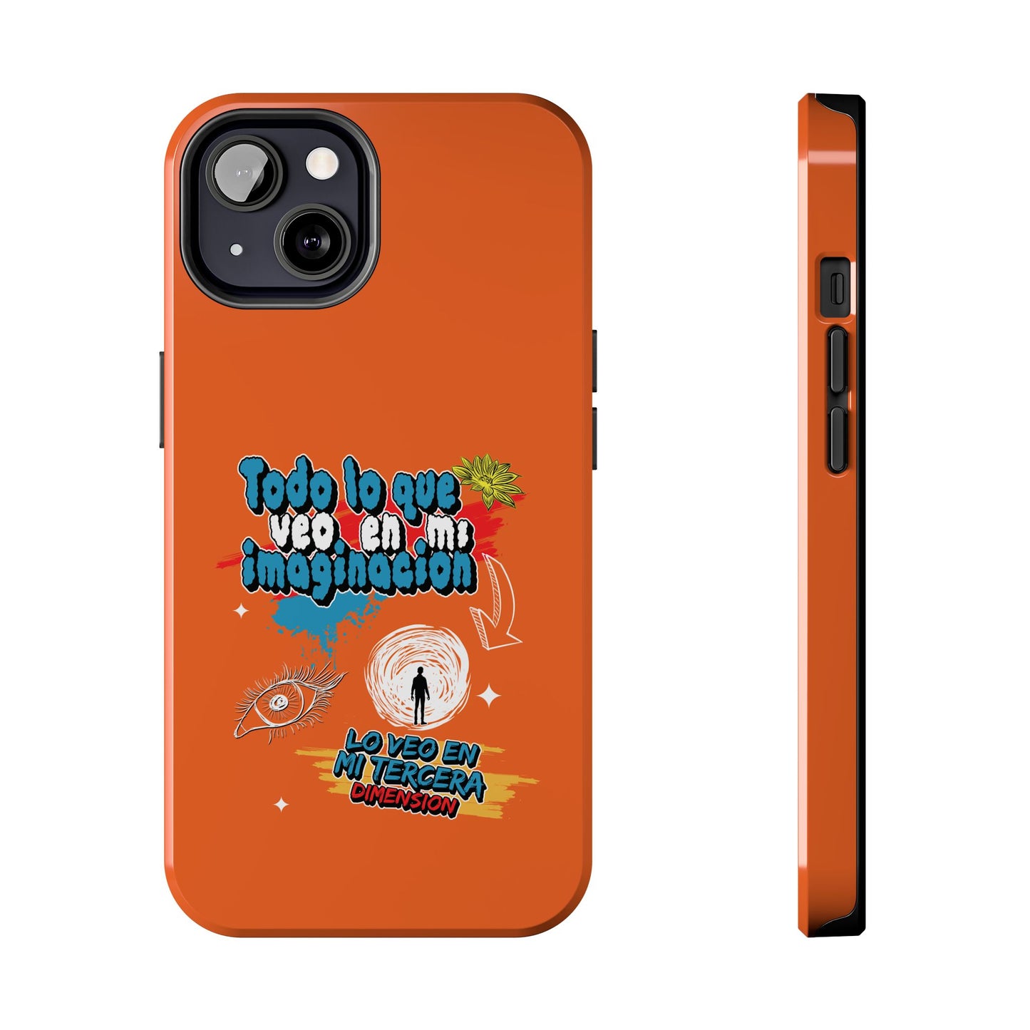 Funda para teléfono "Todo lo que veo en mi imaginación" - Naranja