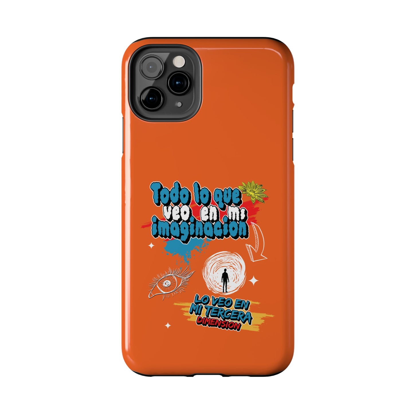 Funda para teléfono "Todo lo que veo en mi imaginación" - Naranja