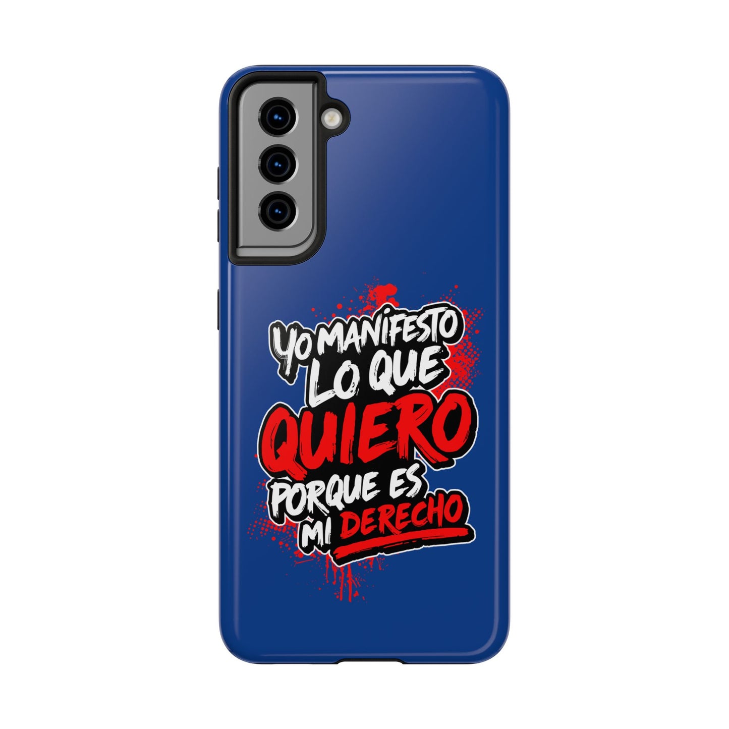 Funda para teléfono "Yo manifiesto lo que quiero" - Azul