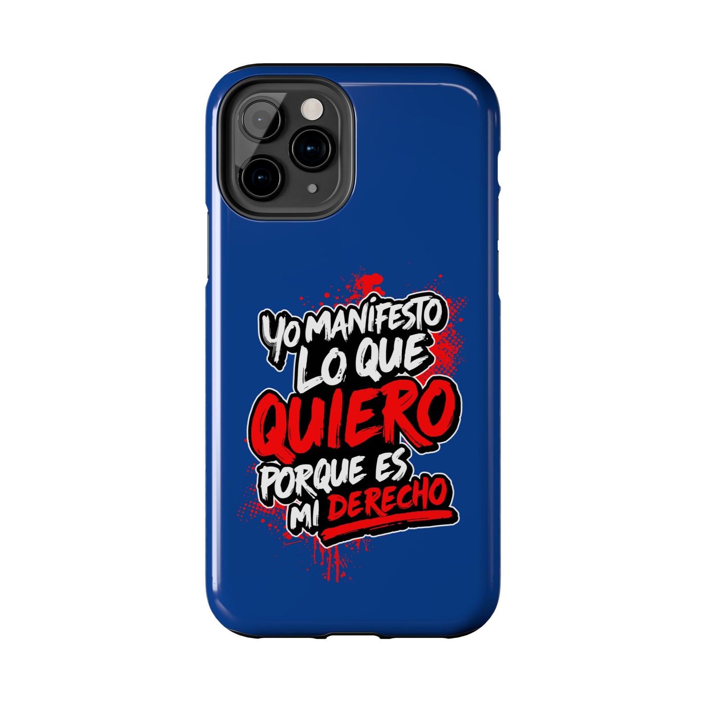 Funda para teléfono "Yo manifiesto lo que quiero" - Azul