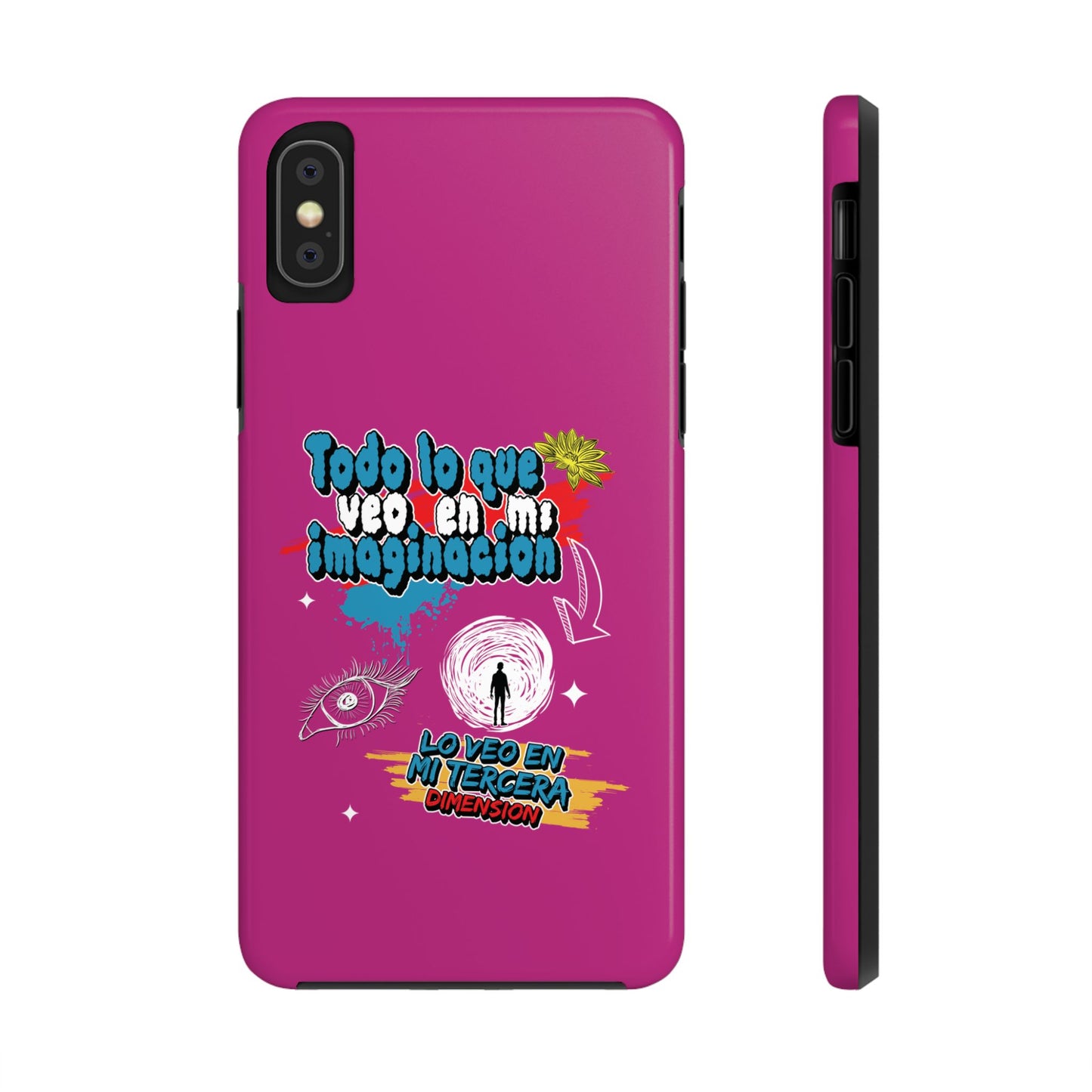 Funda para teléfono "Todo lo que veo en mi imaginación" - Fucsia