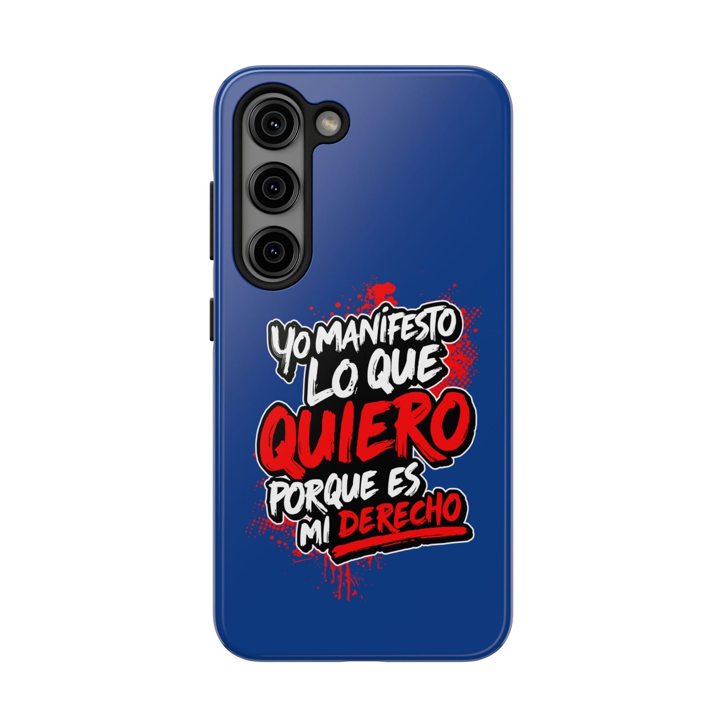 Funda para teléfono "Yo manifiesto lo que quiero" - Azul