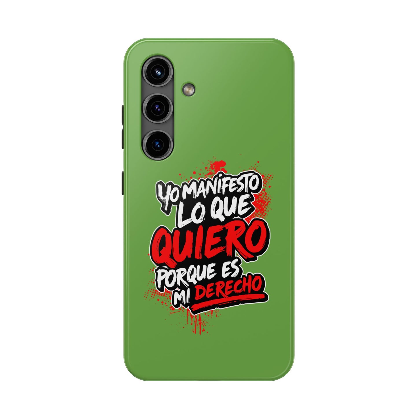 Funda para teléfono "Yo manifiesto lo que quiero" - Verde