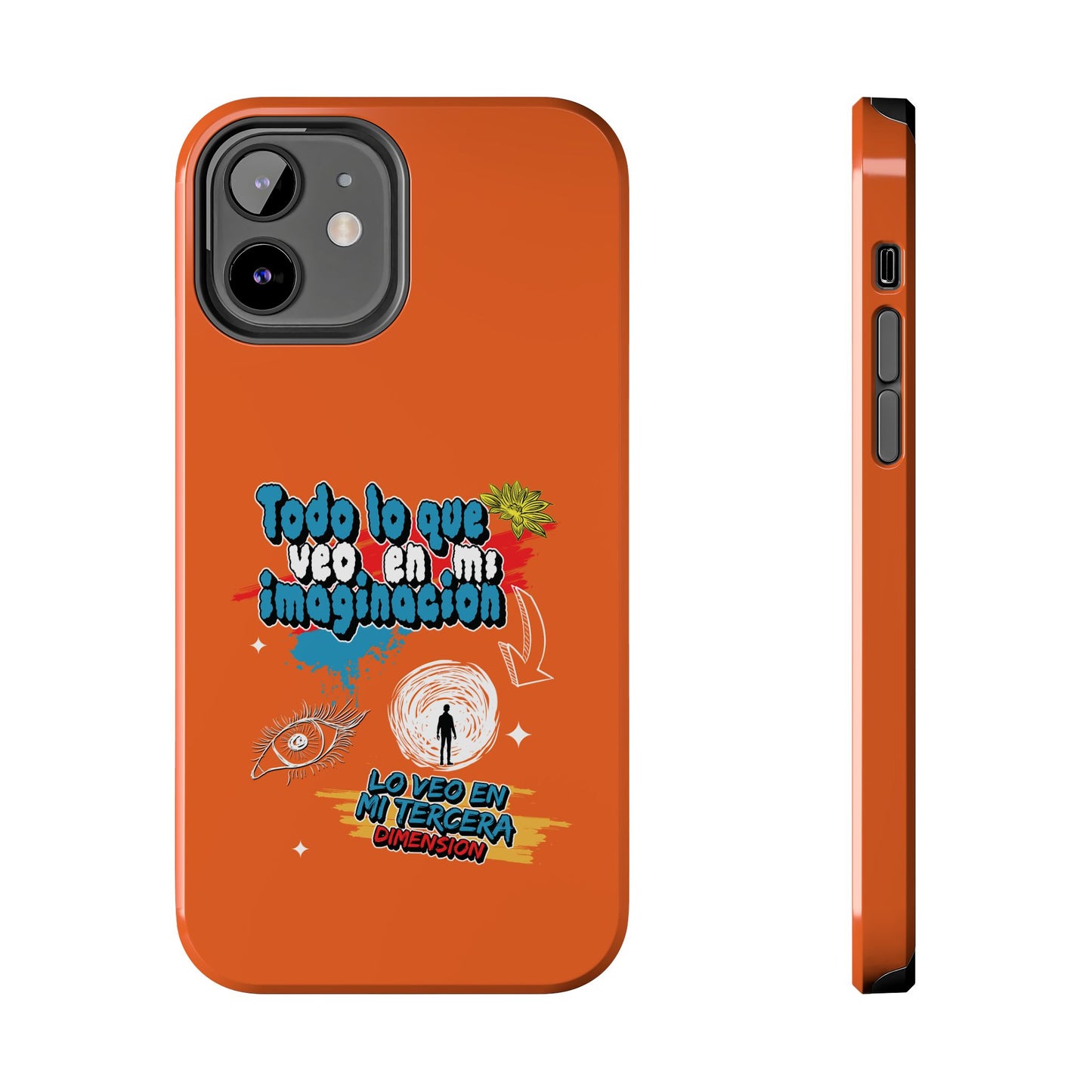 Funda para teléfono "Todo lo que veo en mi imaginación" - Naranja