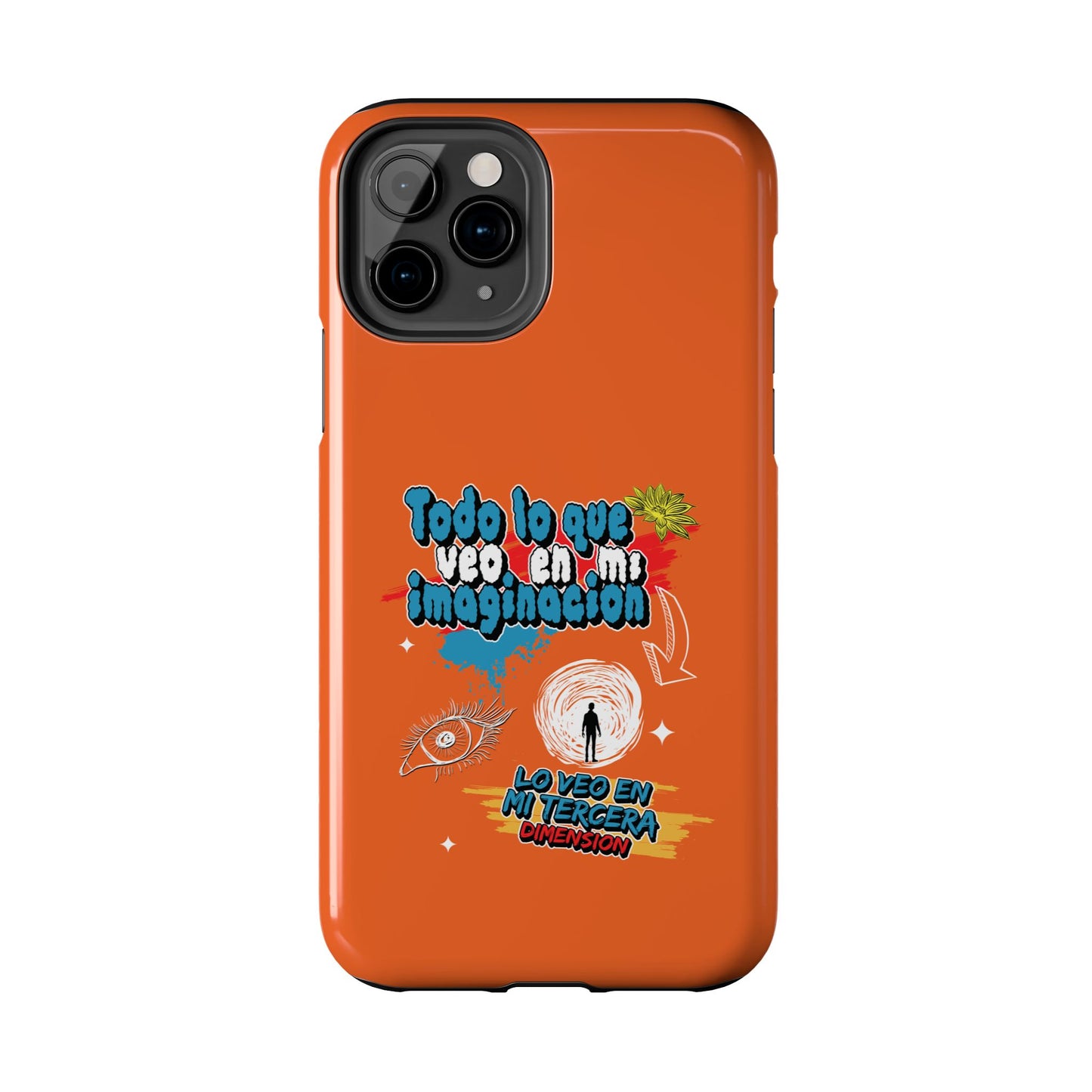 Funda para teléfono "Todo lo que veo en mi imaginación" - Naranja