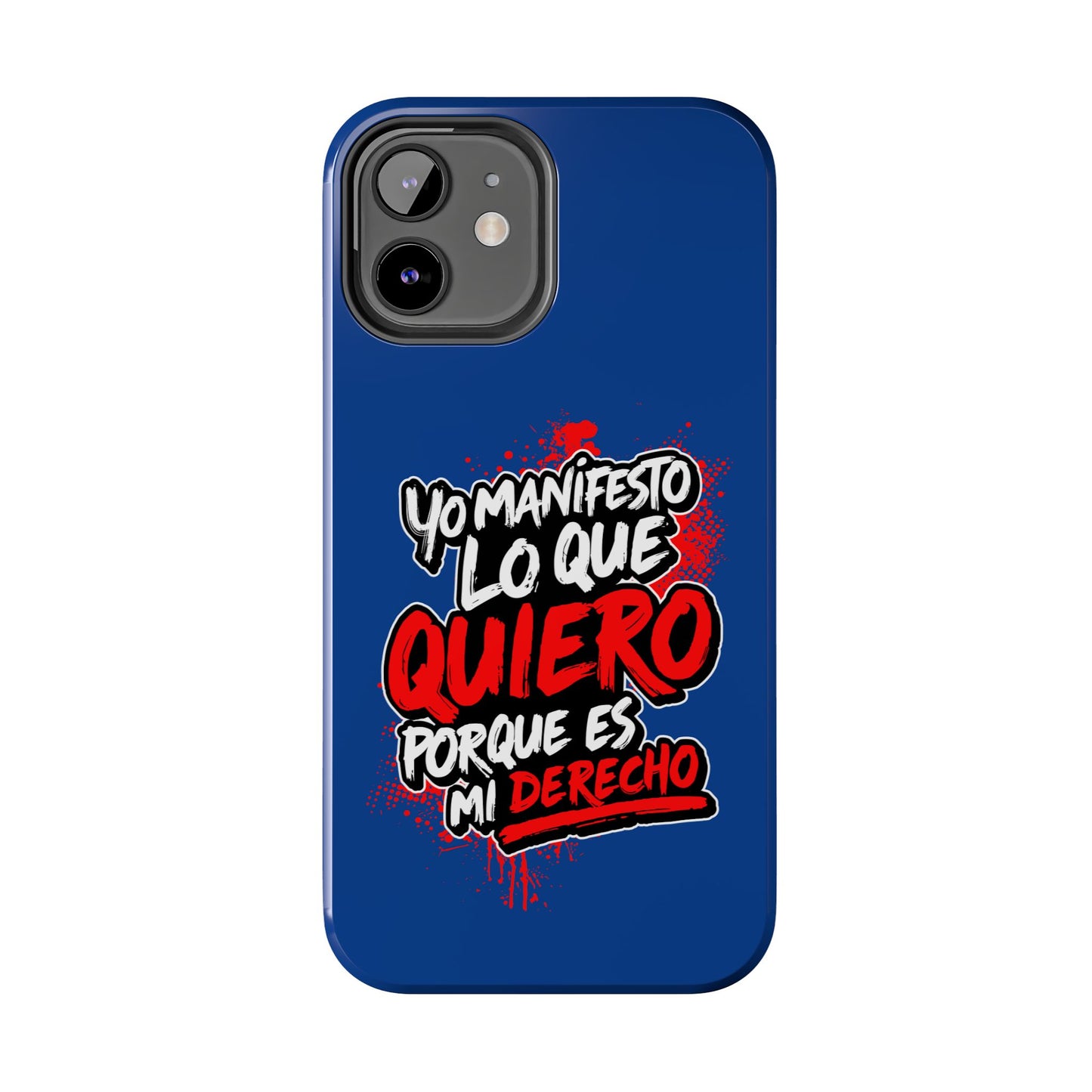 Funda para teléfono "Yo manifiesto lo que quiero" - Azul