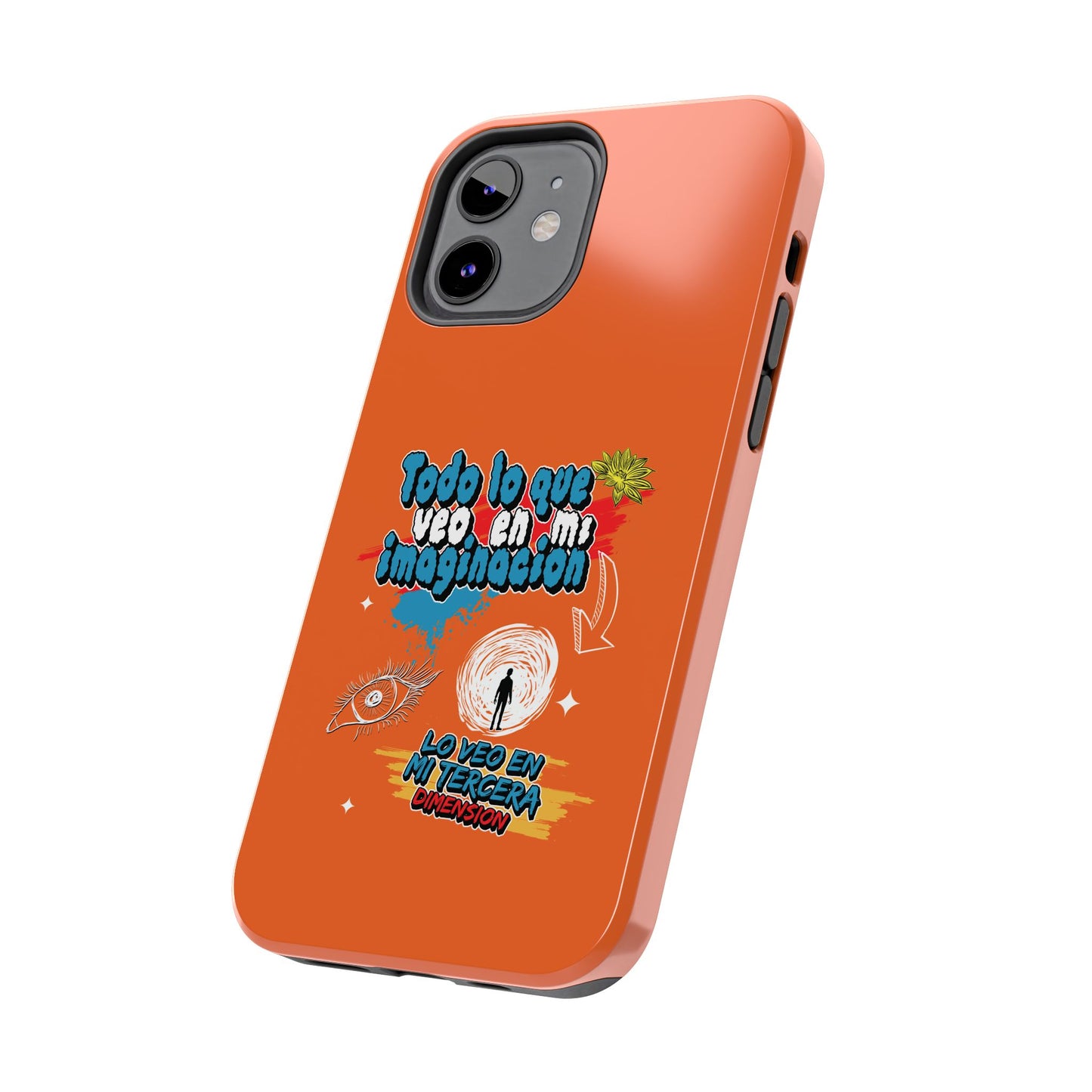 Funda para teléfono "Todo lo que veo en mi imaginación" - Naranja