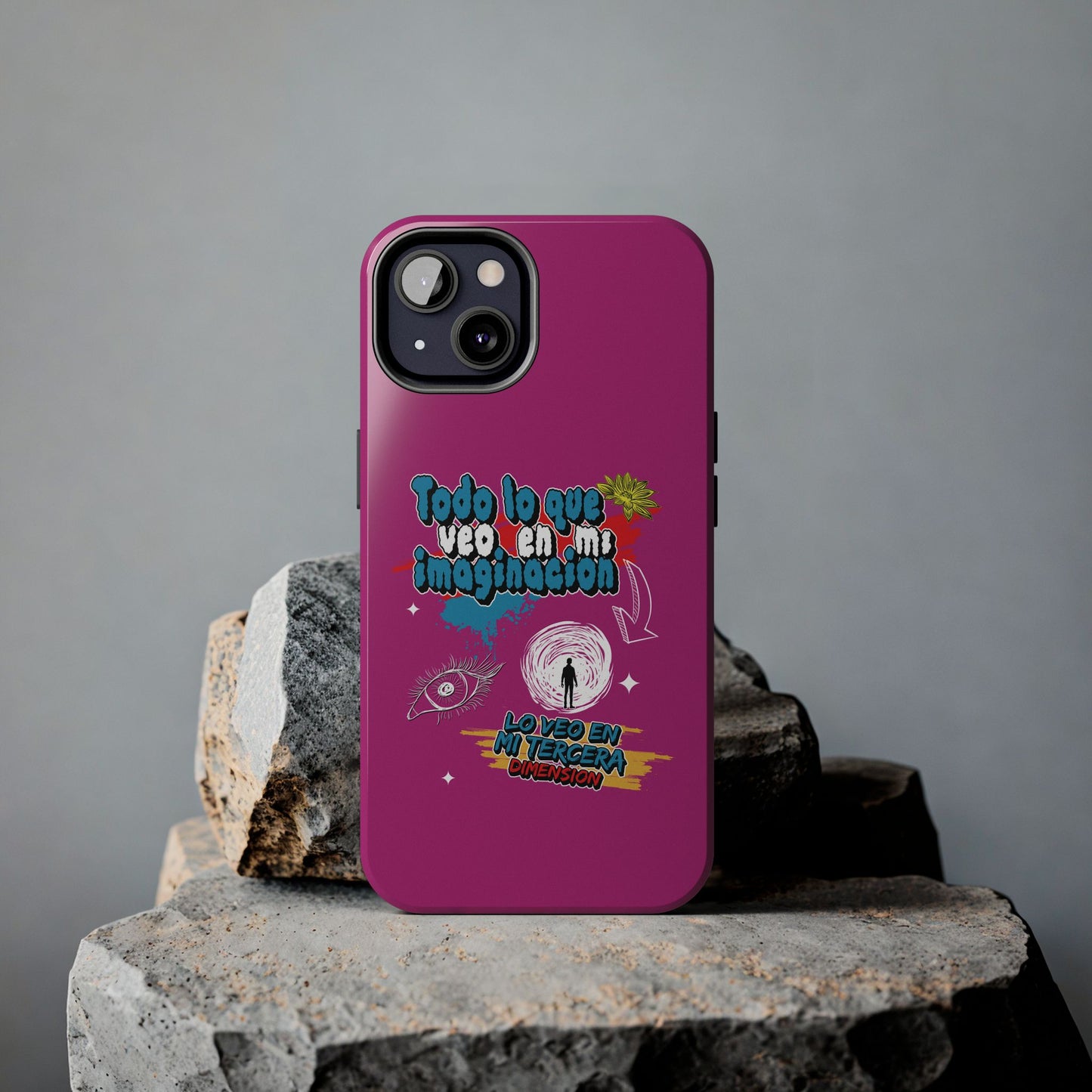 Funda para teléfono "Todo lo que veo en mi imaginación" - Fucsia