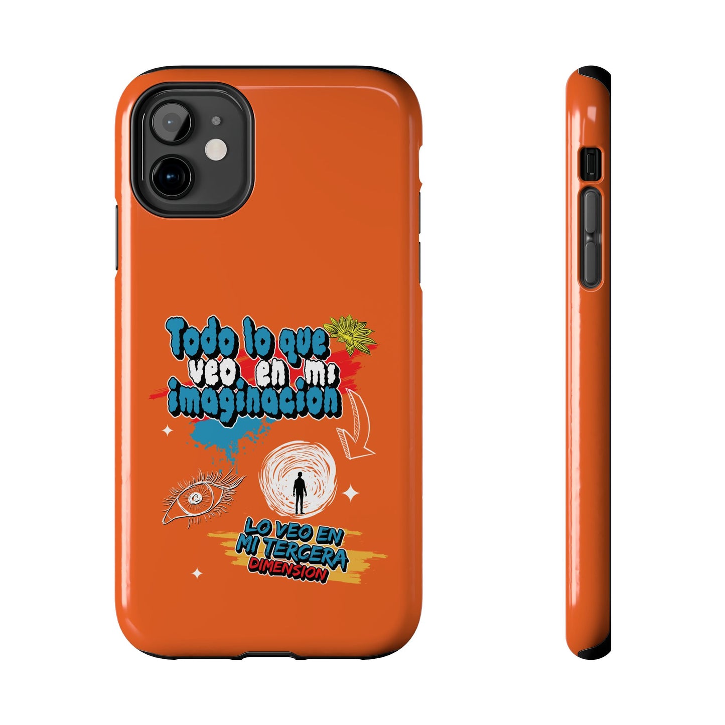 Funda para teléfono "Todo lo que veo en mi imaginación" - Naranja