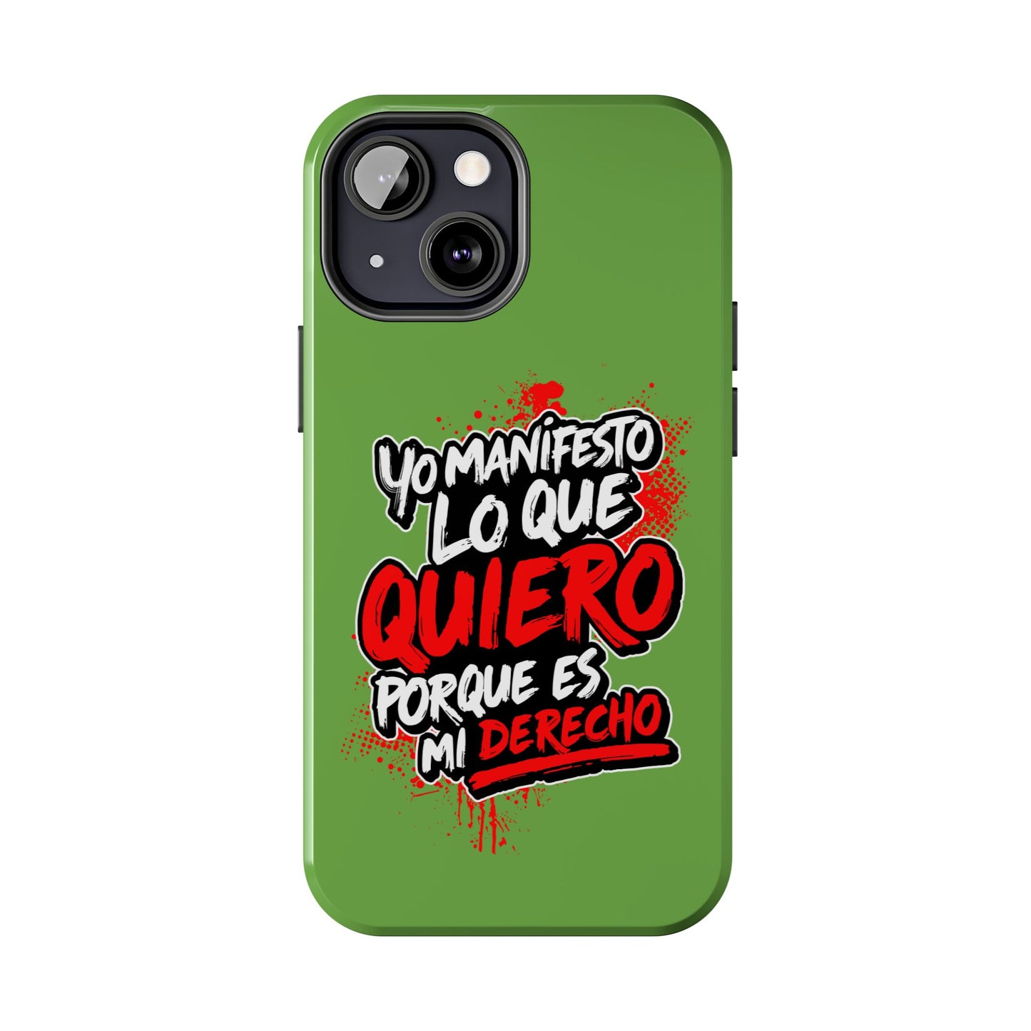 Funda para teléfono "Yo manifiesto lo que quiero" - Verde