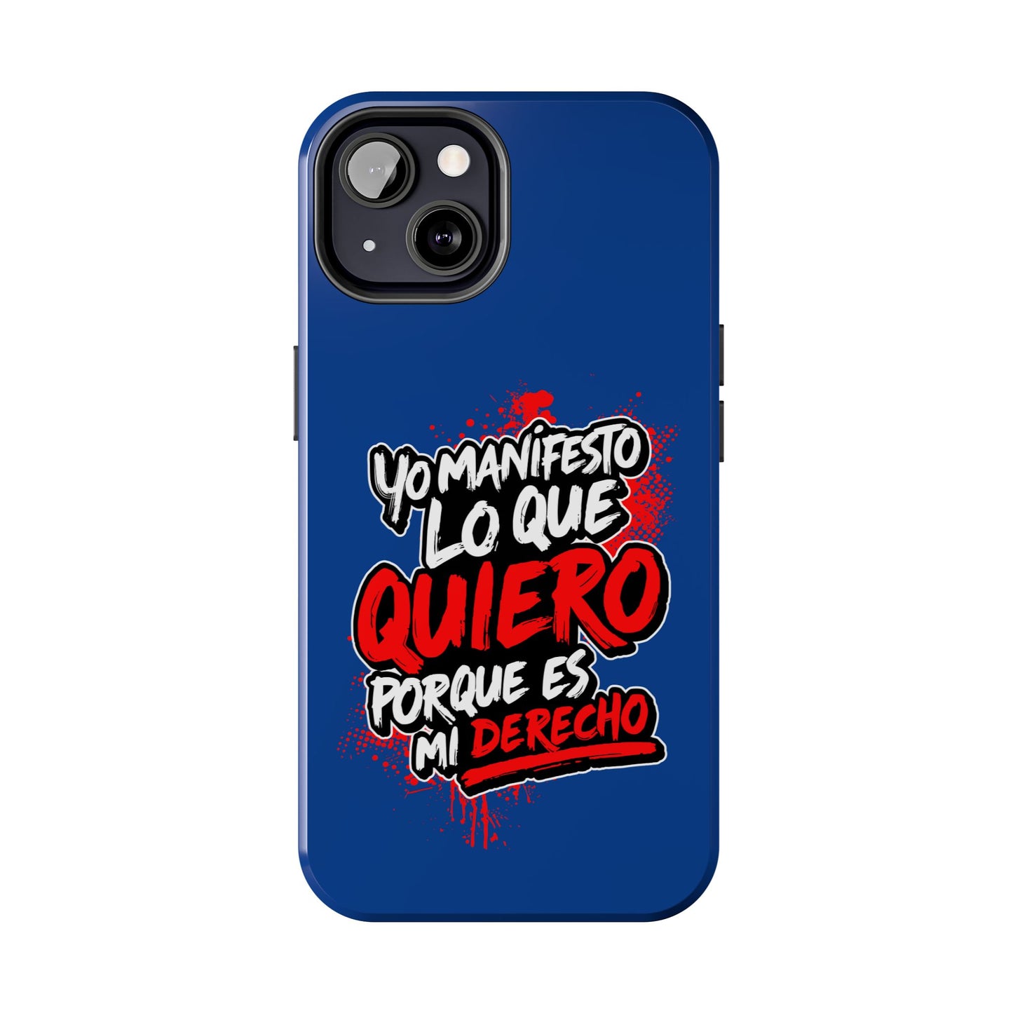 Funda para teléfono "Yo manifiesto lo que quiero" - Azul