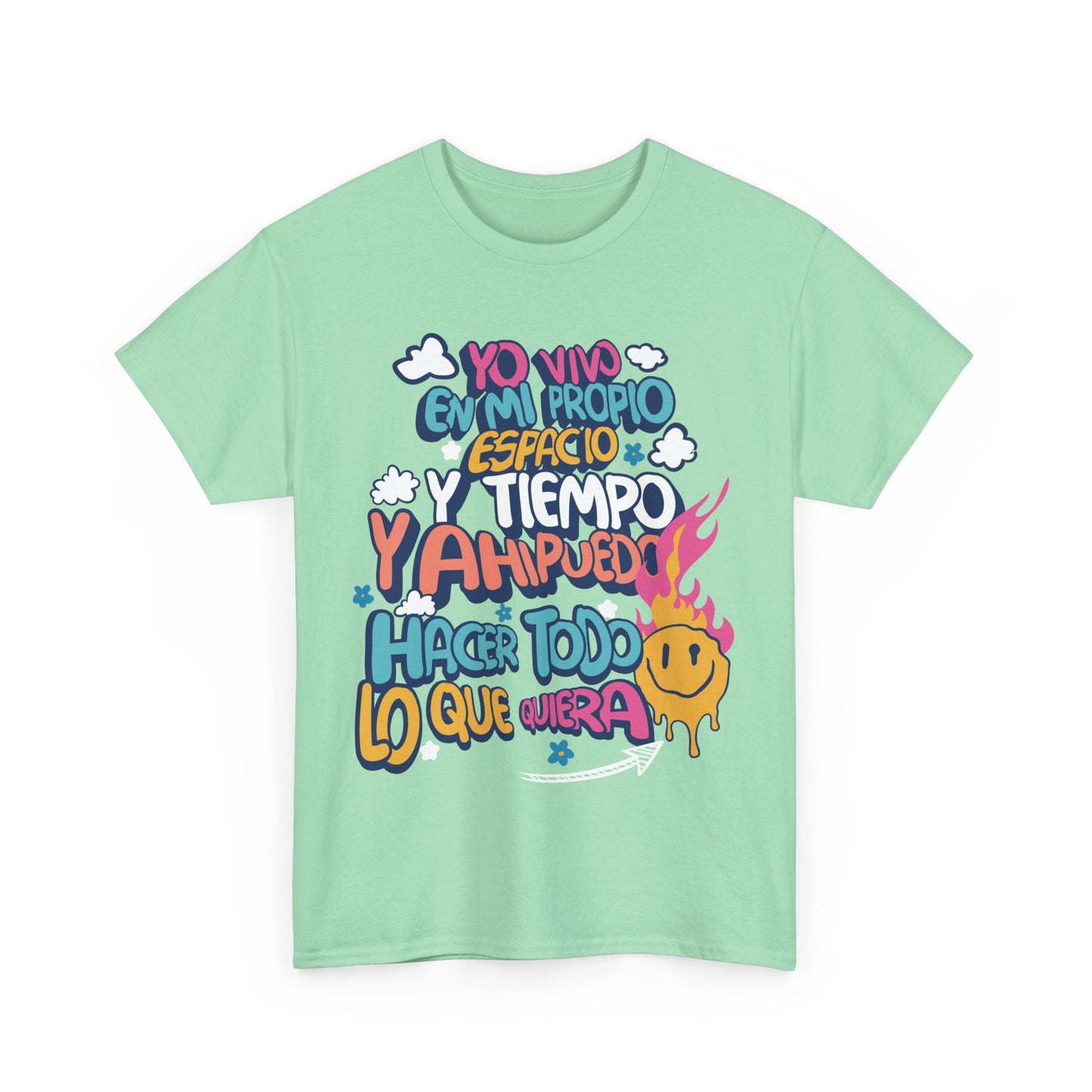 Playera Unisex "Yo vivo en mi propio espacio y tiempo"