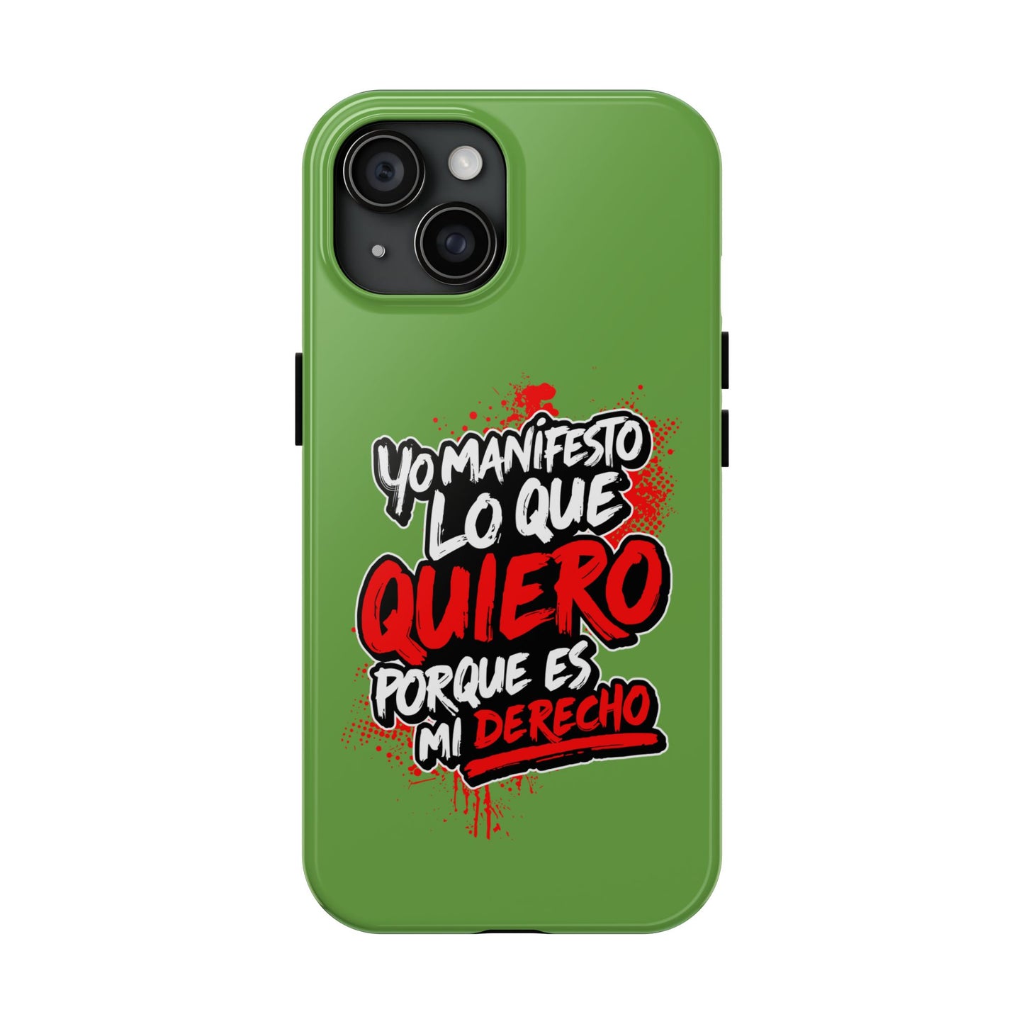 Funda para teléfono "Yo manifiesto lo que quiero" - Verde
