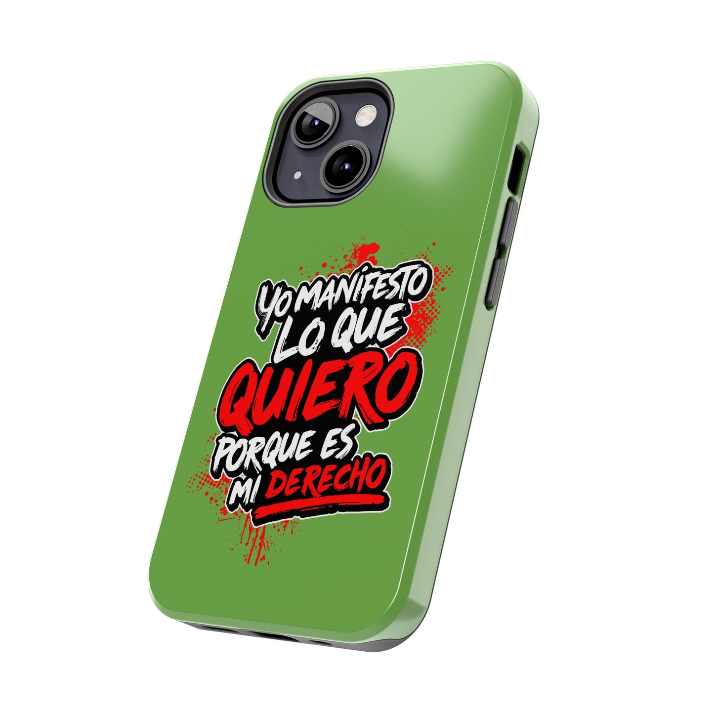 Funda para teléfono "Yo manifiesto lo que quiero" - Verde