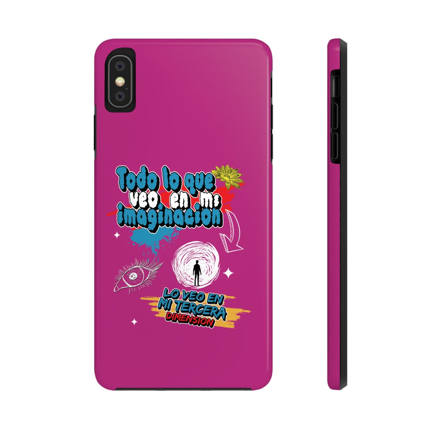 Funda para teléfono "Todo lo que veo en mi imaginación" - Fucsia