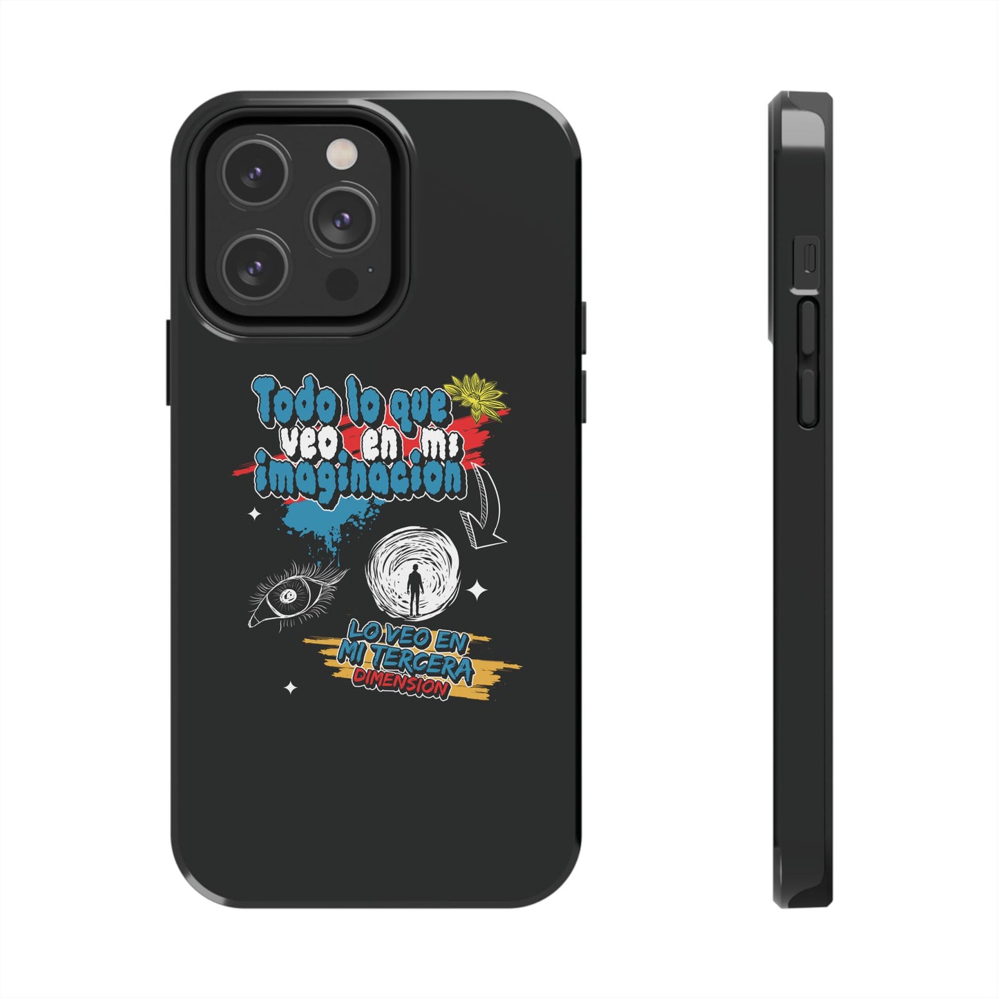 Funda para teléfono "Todo lo que veo en mi imaginación" - Negro