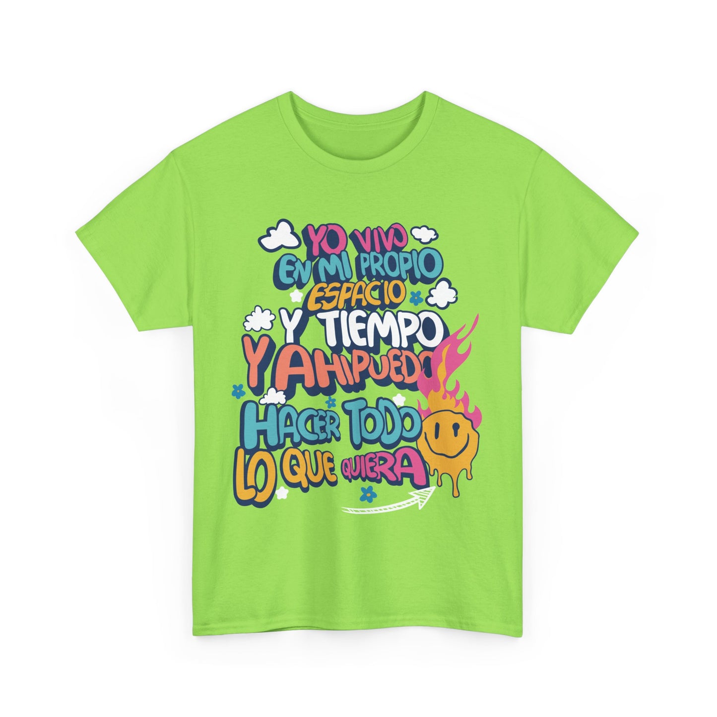 Playera Unisex "Yo vivo en mi propio espacio y tiempo"