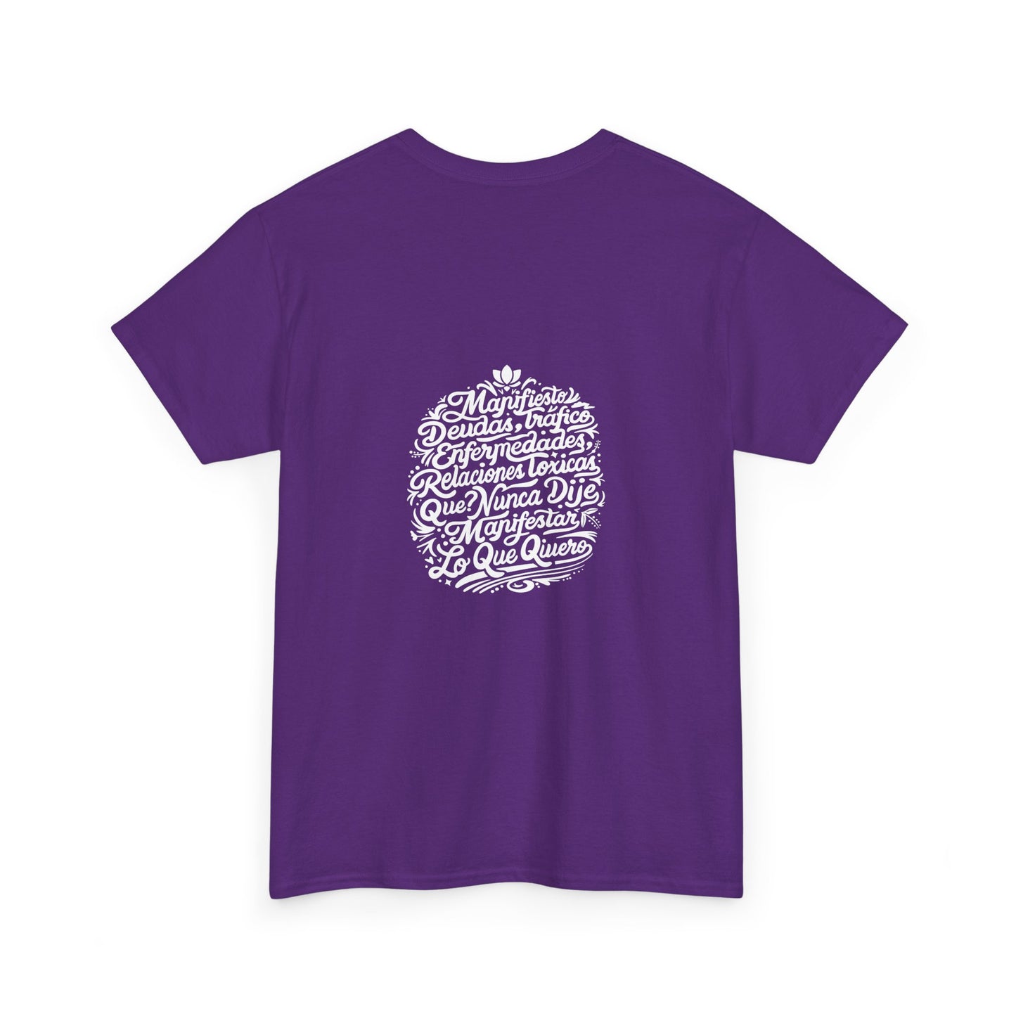 Playera Unisex Heavy Cotton Tee "Nunca dije Manifestar lo que quiero" - Celes Manifestación
