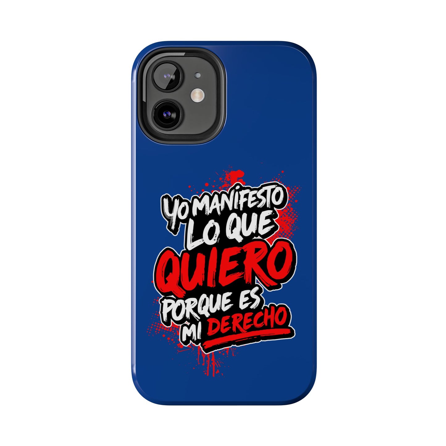 Funda para teléfono "Yo manifiesto lo que quiero" - Azul