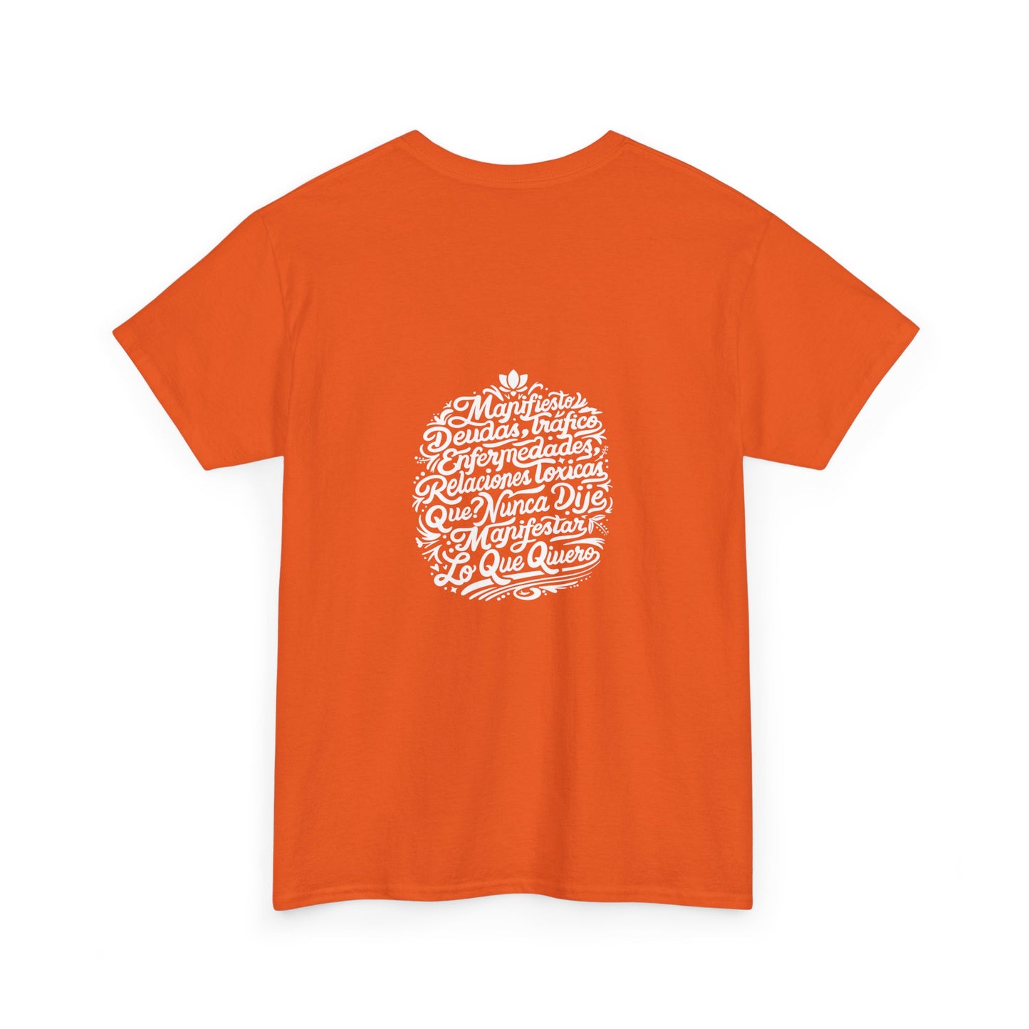 Playera Unisex Heavy Cotton Tee "Nunca dije Manifestar lo que quiero" - Celes Manifestación