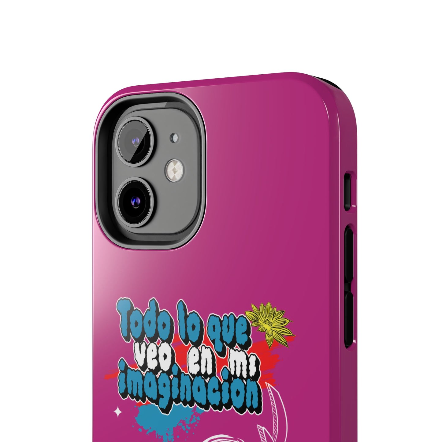 Funda para teléfono "Todo lo que veo en mi imaginación" - Fucsia
