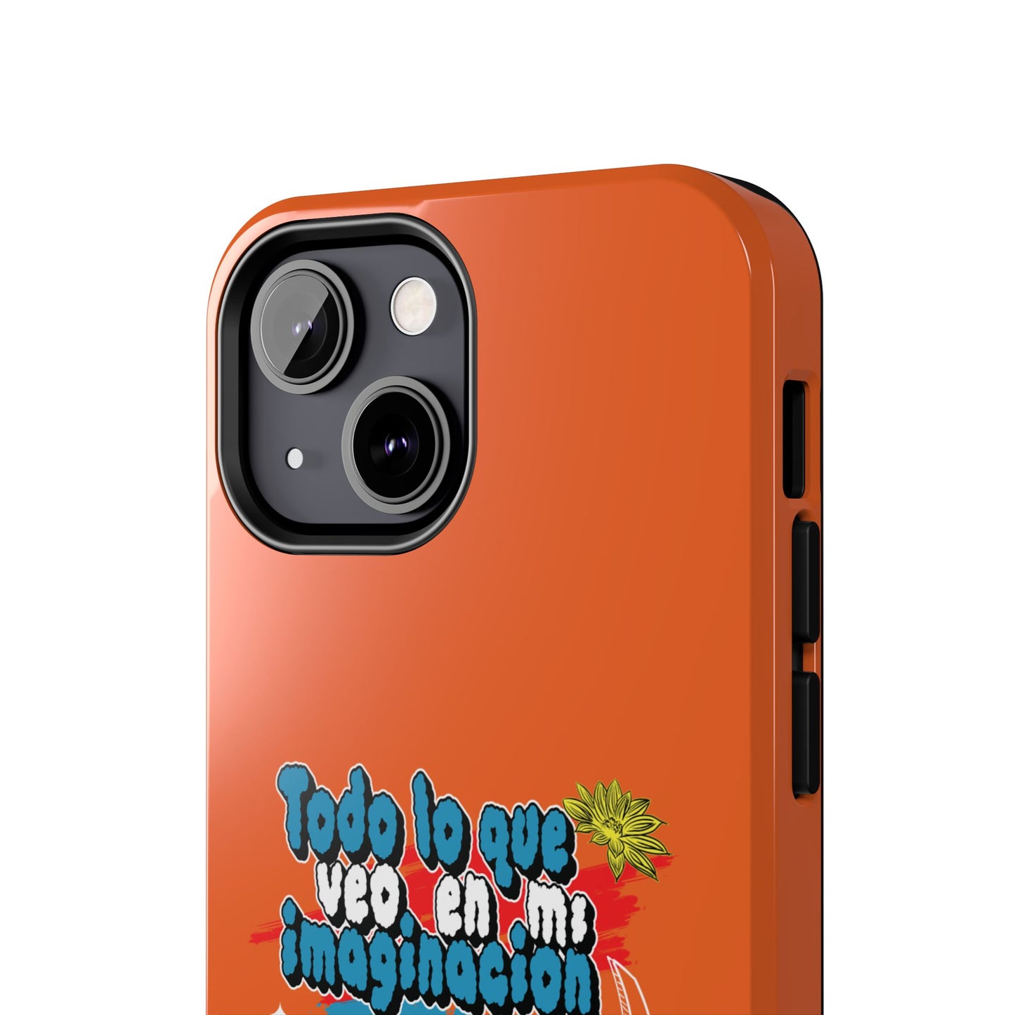 Funda para teléfono "Todo lo que veo en mi imaginación" - Naranja