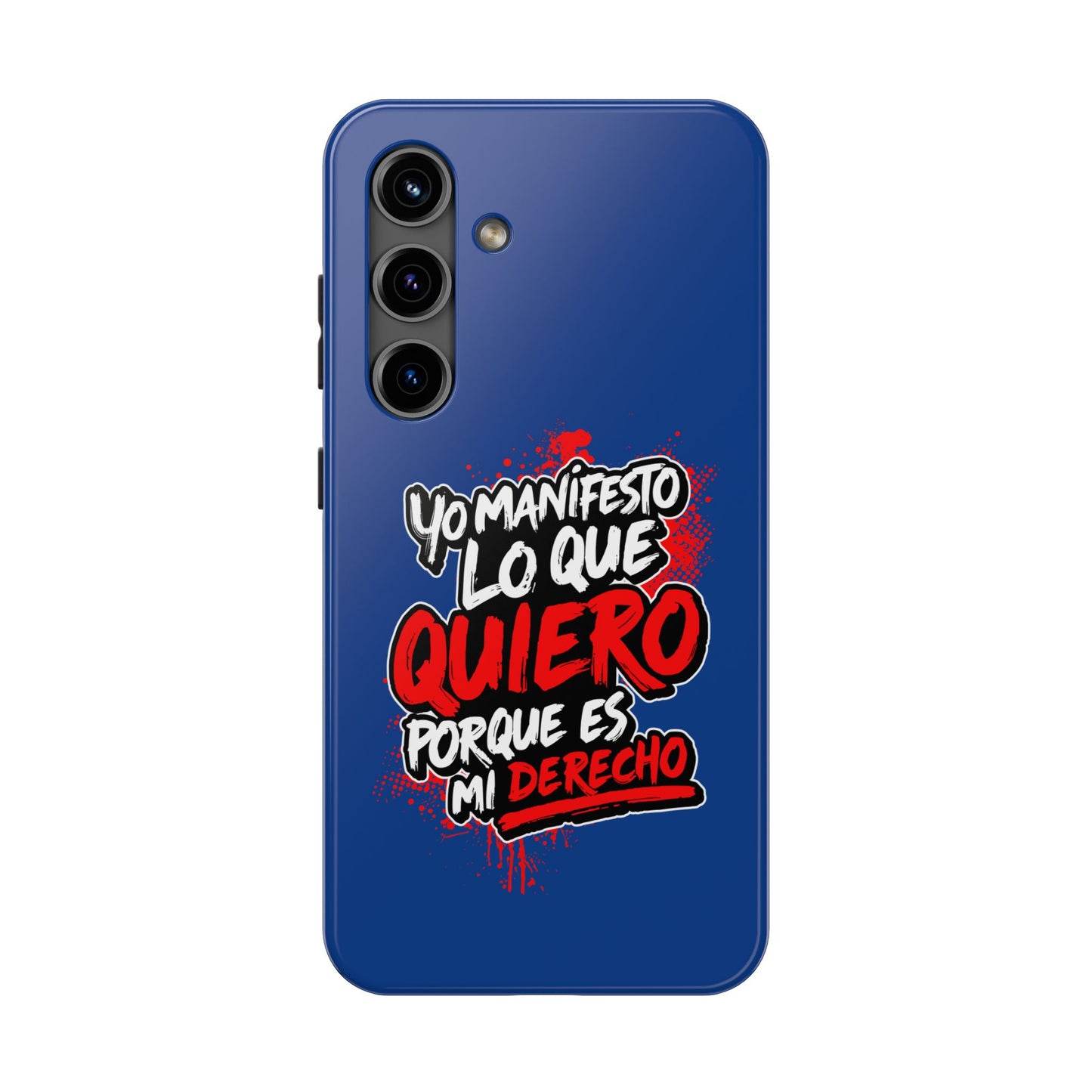 Funda para teléfono "Yo manifiesto lo que quiero" - Azul
