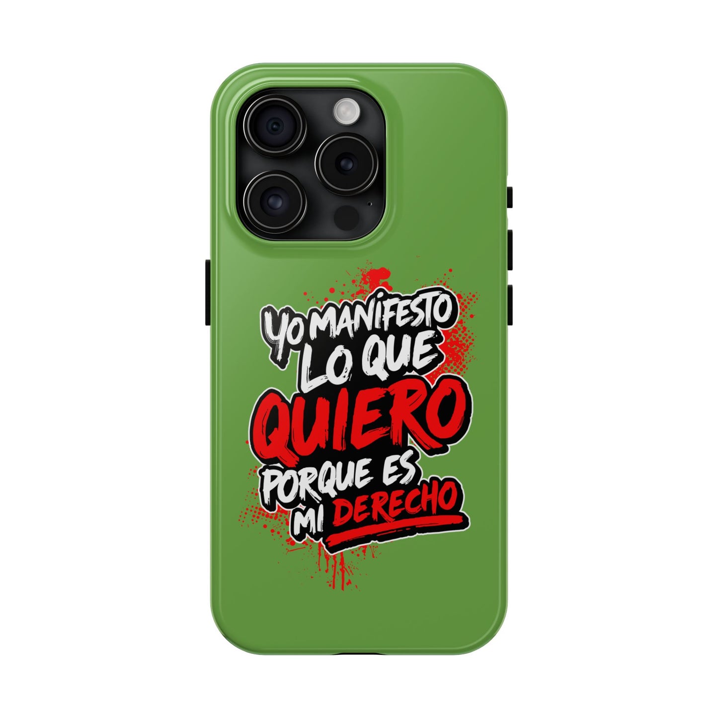 Funda para teléfono "Yo manifiesto lo que quiero" - Verde