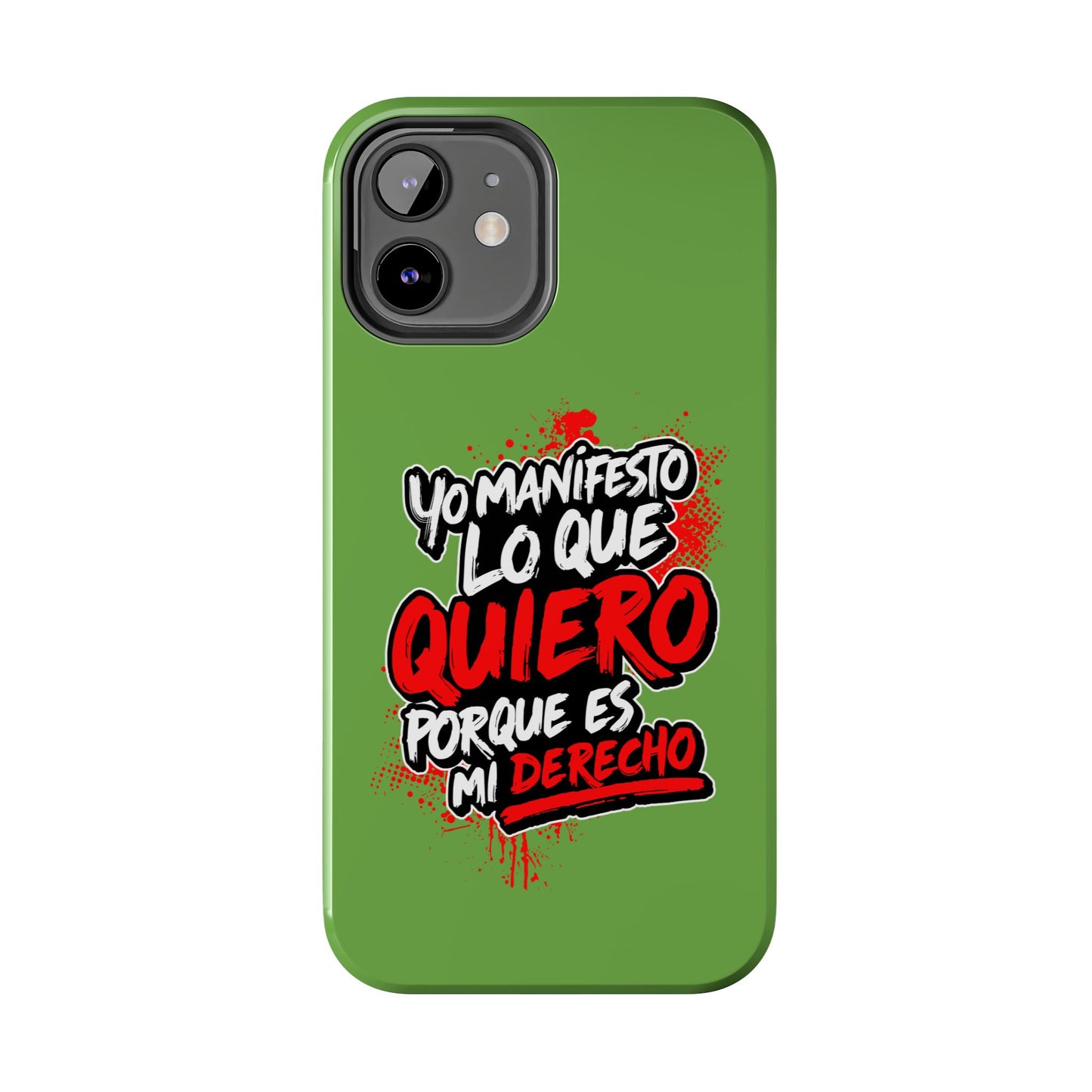 Funda para teléfono "Yo manifiesto lo que quiero" - Verde