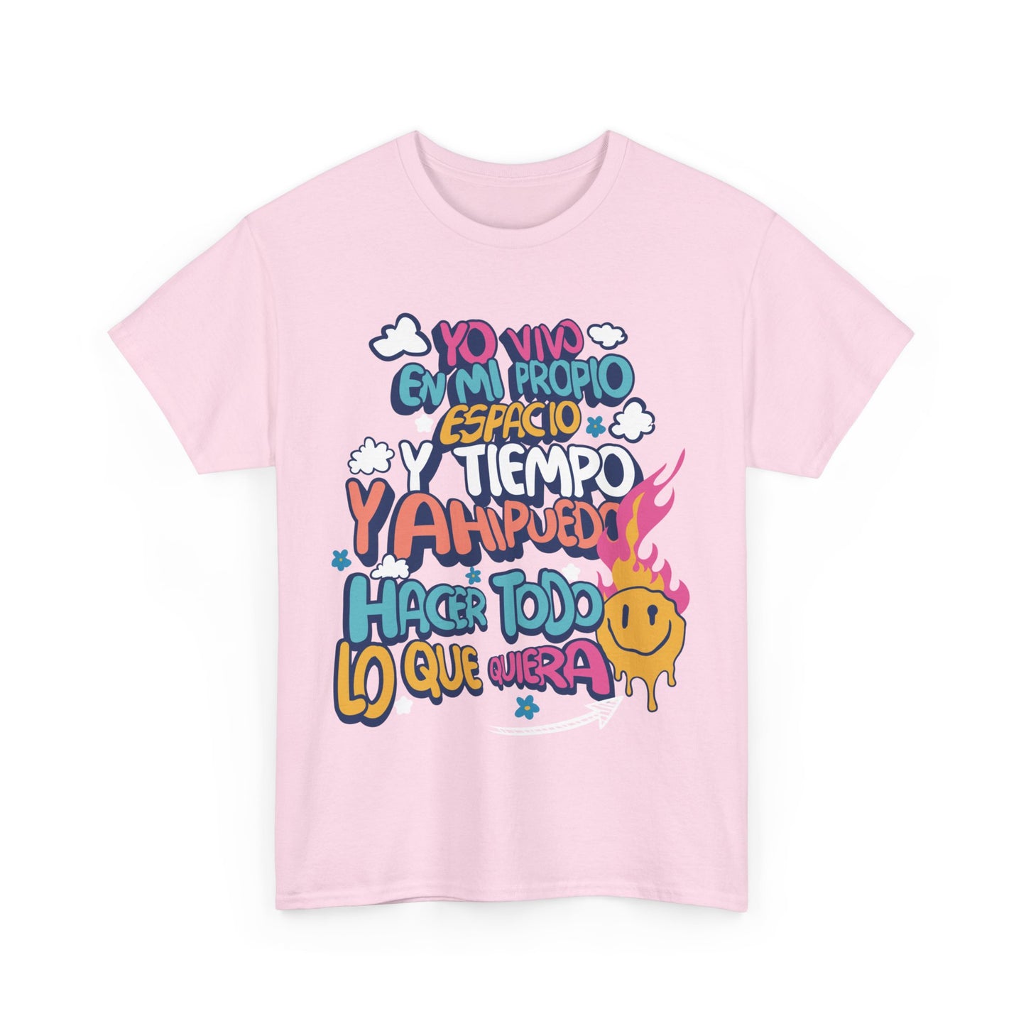 Playera Unisex "Yo vivo en mi propio espacio y tiempo"