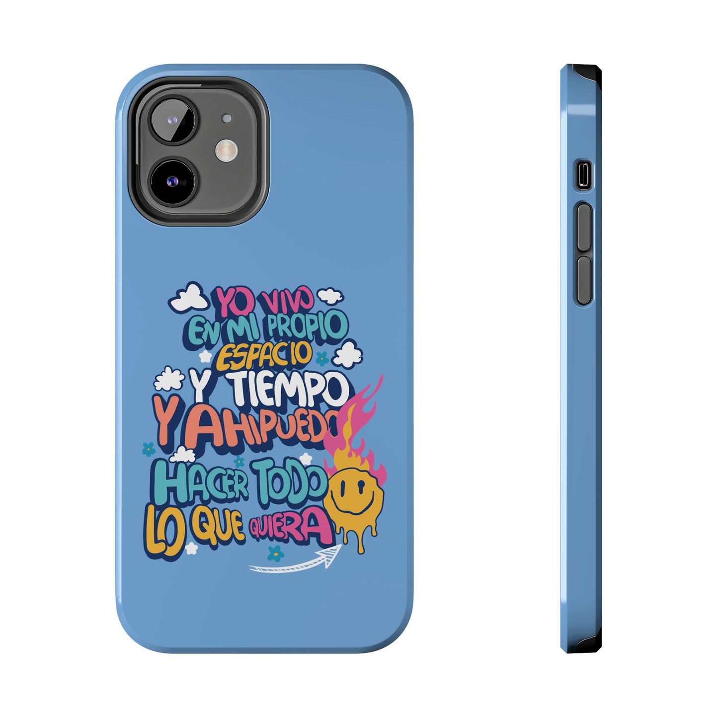 Funda para teléfono "Yo vivo en propio espacio y tiempo" - Celeste