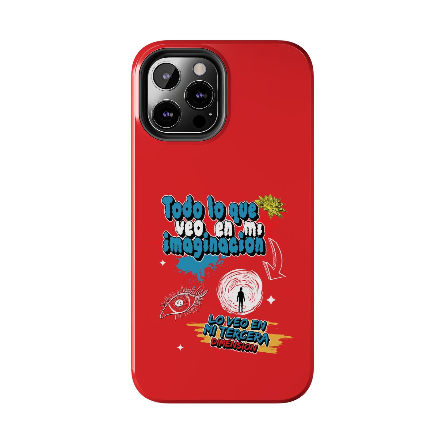 Funda para teléfono "Todo lo que veo en mi imaginación" - Rojo