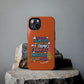 Funda para teléfono "Yo vivo en propio espacio y tiempo" - Naranja