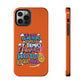 Funda para teléfono "Yo vivo en propio espacio y tiempo" - Naranja