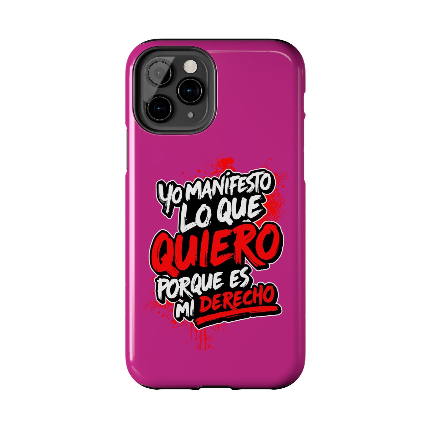 Funda para teléfono "Yo manifiesto lo que quiero" - Fucsia