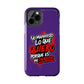 Funda para teléfono "Yo manifiesto lo que quiero" - Violeta