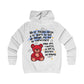 Hoodie Unisex "No veas un oso rojo"