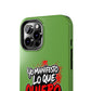 Funda para teléfono "Yo manifiesto lo que quiero" - Verde