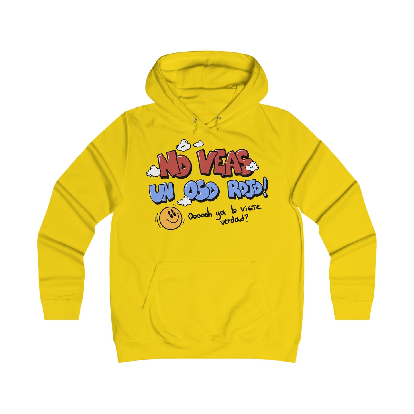 Hoodie Unisex "No veas un oso rojo"